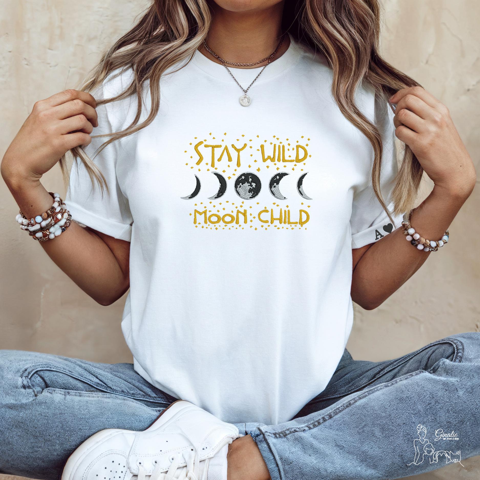 Stay Wild Moon Child SP02 • Spirituelles Shirt • Mondphasen T-Shirt, Hoodie oder Sweatshirt